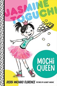 portada Jasmine Toguchi, Mochi Queen (en Inglés)