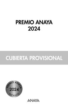portada Premio Anaya Infantil 2024 (en Castellano)