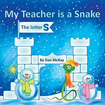 portada My Teacher is a Snake the Letter s (en Inglés)