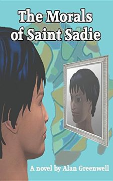 portada The Morals of Saint Sadie