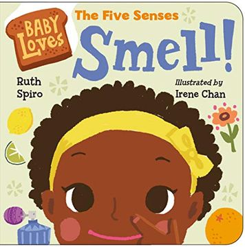 portada Baby Loves the Five Senses. Smell! (en Inglés)