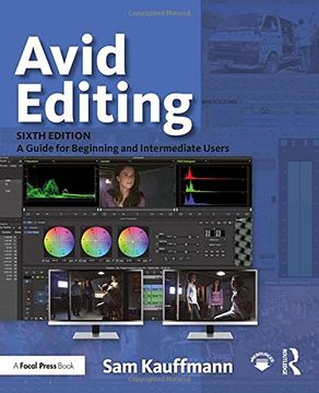 portada Avid Editing: A Guide for Beginning and Intermediate Users