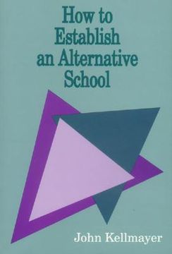 portada how to establish an alternative school (en Inglés)
