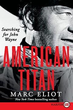 portada American Titan: Searching for John Wayne (en Inglés)