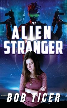 portada The Alien Stranger (en Inglés)