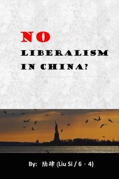 portada No Liberalism in China?