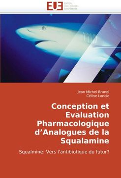 portada Conception Et Evaluation Pharmacologique D'Analogues de La Squalamine