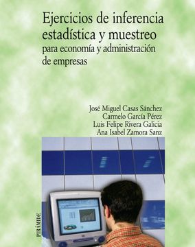 portada Ejercicios de Inferencia Estadística y Muestreo Para Economía y Administración de Empresas