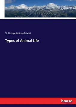portada Types of Animal Life (en Inglés)
