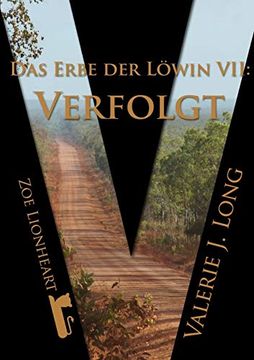 portada Das Erbe der Löwin Vii: Verfolgt (en Alemán)