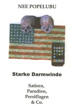 portada Starke Darmwinde: Satiren, Parodien, Persiflagen & Co. (in German)
