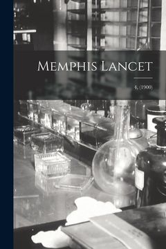 portada Memphis Lancet; 4, (1900) (in English)