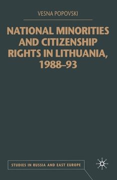 portada National Minorities and Citizenship Rights in Lithuania, 1988-93 (en Inglés)
