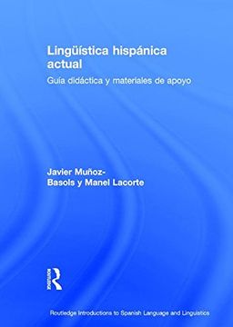 portada Lingüística hispánica actual: Guía didáctica y materiales de apoyo