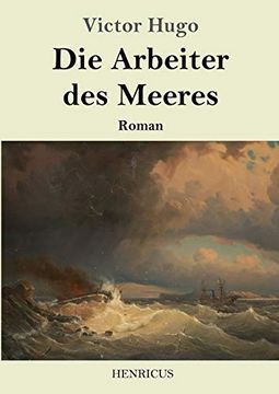 portada Die Arbeiter des Meeres: Roman (en Alemán)