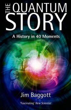 portada the quantum story: a history in 40 moments