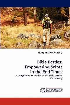 portada bible battles: empowering saints in the end times (en Inglés)