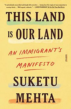 portada This Land Is Our Land: An Immigrant's Manifesto (en Inglés)
