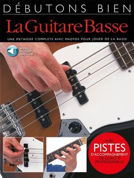 portada Debutons Bien: La Guitare Basse