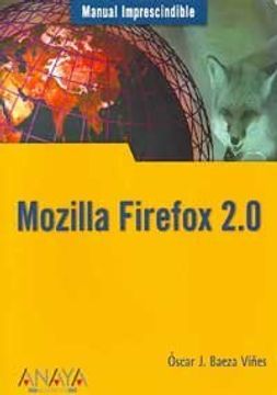 portada Mozilla Firefox 2. 0 (Manuales Imprescindibles