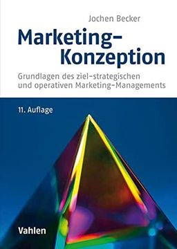 portada Marketing-Konzeption: Grundlagen des Ziel-Strategischen und Operativen Marketing-Managements (in German)