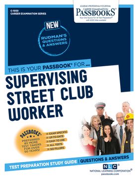 portada Supervising Street Club Worker (C-1050): Passbooks Study Guide Volume 1050