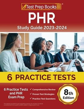portada PHR Study Guide 2024-2025: 6 Practice Tests and PHR Exam Prep [8th Edition] (en Inglés)
