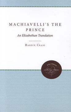 portada machiavelli's the prince: an elizabethan translation (en Inglés)