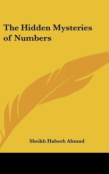 portada the hidden mysteries of numbers (en Inglés)