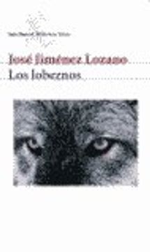 portada Los lobeznos (Biblioteca Breve) (in Spanish)
