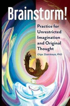 portada Brainstorm! Practice for Unrestricted Imagination and Original Thought