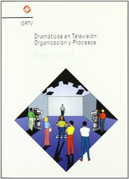 portada Dramaticos en television : organizacion y procesos