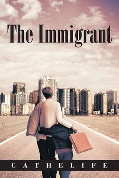 portada The Immigrant (en Inglés)