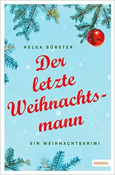 portada Der letzte Weihnachtsmann: Ein Weihnachtskrimi (en Alemán)