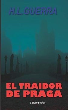 portada El Traidor de Praga: 1 (Los Espías de Castro)