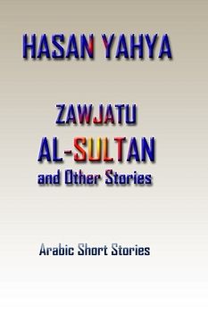 portada Zawjatu-Al-Sultan: And Other Stories (en Árabe)