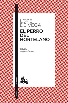 portada El Perro del Hortelano (in Spanish)