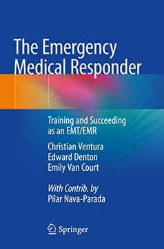 portada The Emergency Medical Responder: Training and Succeeding as an Emt/Emr​ (in English)