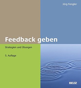portada Feedback Geben: Strategien und Übungen (Beltz Weiterbildung) (en Alemán)
