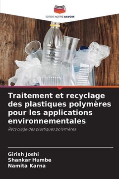 portada Traitement et recyclage des plastiques polymères pour les applications environnementales (en Francés)