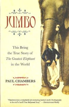 portada Jumbo: The Greatest Elephant in the World (en Inglés)