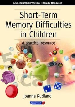 portada Short-Term Memory Difficulties in Children: A Practical Resource (Speechmark Practical Therapy Resource)