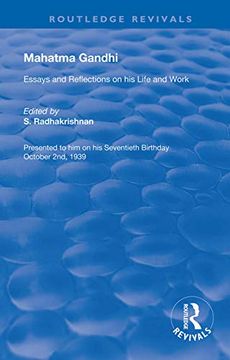 portada Mahatma Gandhi: Essays and Reflections on his Life and Work (Routledge Revivals) (en Inglés)