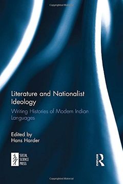 portada Literature and Nationalist Ideology: Writing Histories of Modern Indian Languages
