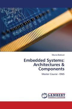 portada Embedded Systems: Architectures & Components (in English)