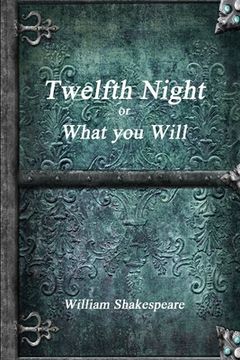 portada Twelfth Night or, What You Will (en Inglés)