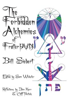 portada The Forbidden Alchemies of Frater PVN