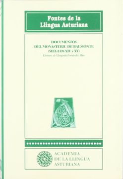 portada Documentos del Monesteriu de Balmonte: Sieglos Xiv-Xv (in Asturiano)