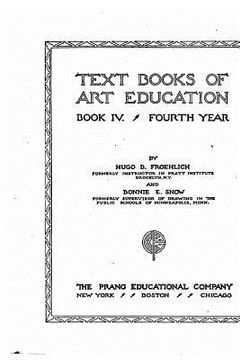 portada Text Books of Art Education, Book IV (en Inglés)