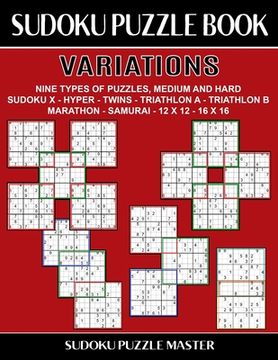 portada Sudoku Puzzle Book Variations: Challenging Sudoku For Advanced Players (en Inglés)